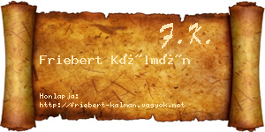 Friebert Kálmán névjegykártya
